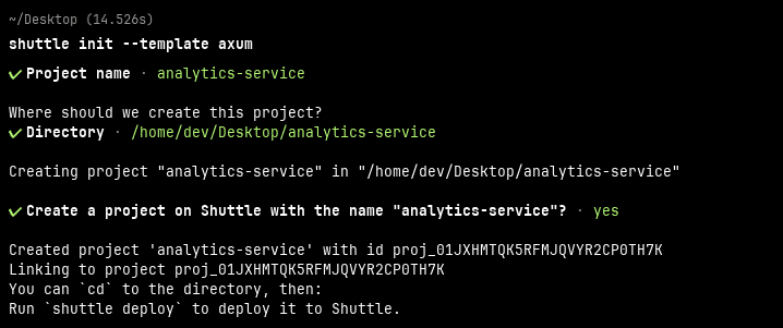 Click to expand image Shuttle CLI terminal output showing initialization of a Rust microservice using the Axum template